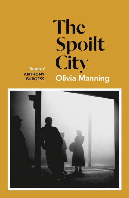 Cornerstone The Spoilt City : The Balkan Trilogy 2