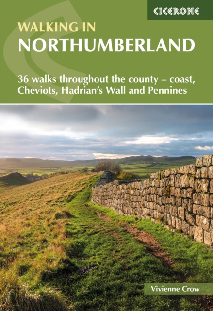 Walking in Northumberland : 36 walks throughout the county - Cheviots ...