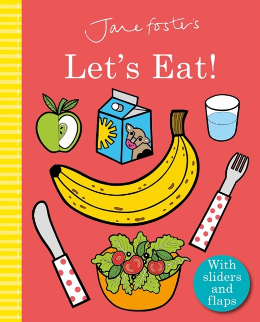 Templar Books Jane Foster'S Let'S Eat!