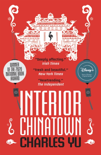 Interior Chinatown NOW A MAJOR TV SERIES: Charles Yu