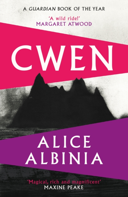 Profile Books Ltd Cwen : 'A Wild Ride!' Margaret Atwood