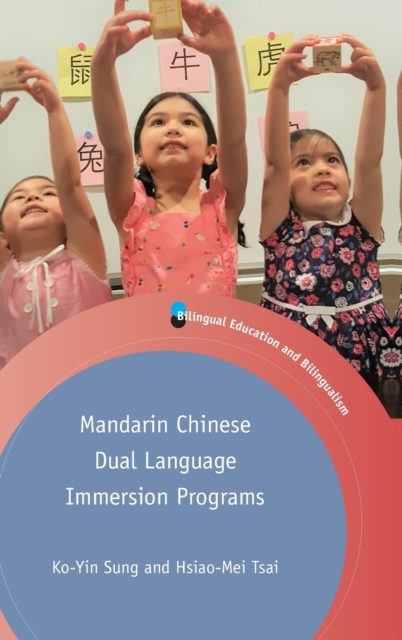 Mandarin Chinese Dual Language Immersion Programs: Ko-Yin Sung ...