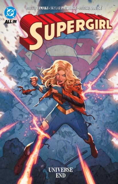 DC Comics Supergirl: Universe Ends