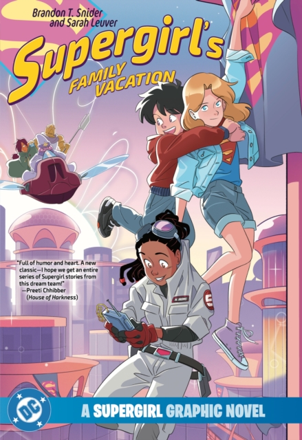 DC Comics Supergirl'S Family Vacation
