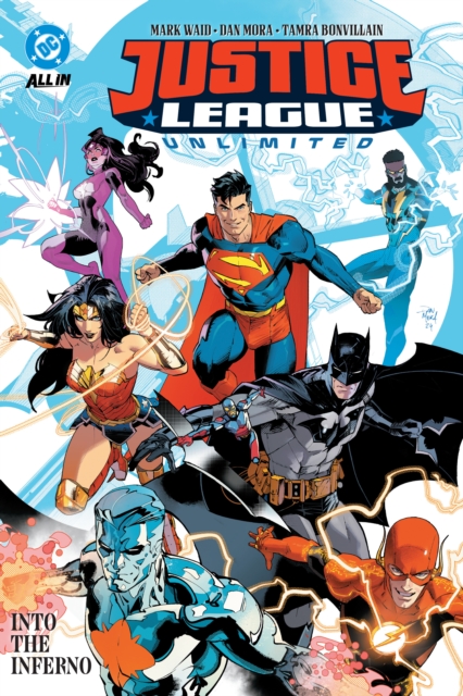 Justice League Unlimited 1: Into the Inferno: Mark Waid - Main Image