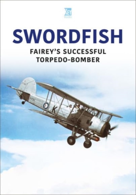 Key Publishing Ltd Swordfish