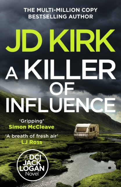 JD Kirk A Killer of Influence