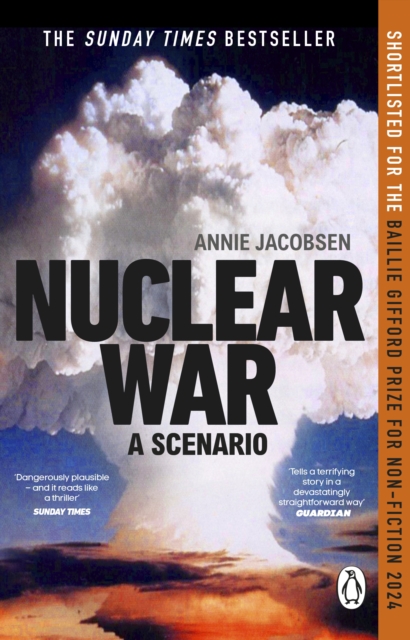 Nuclear War : A Scenario: Annie Jacobsen: 9781804996003: TGJones