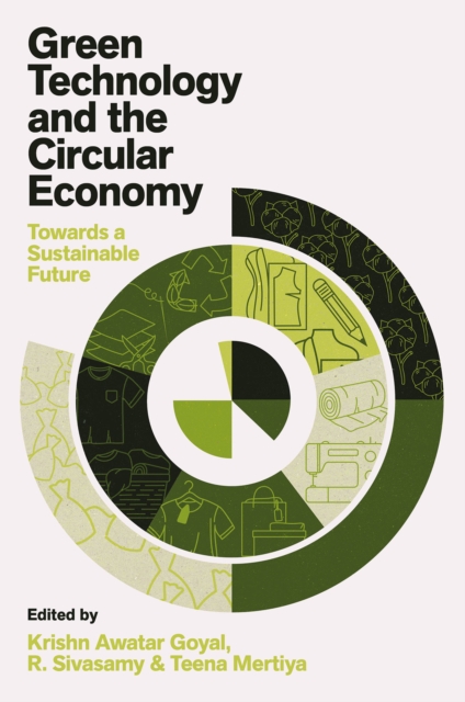 Green Technology and the Circular Economy : Towards a Sustainable ...