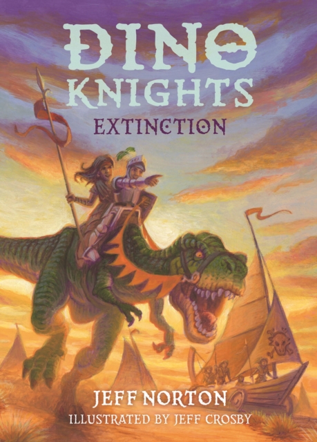 Scallywag Press Dino Knights: Extinction