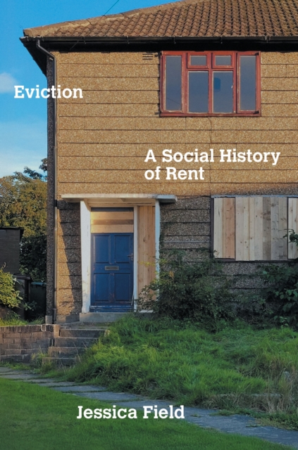 Verso Books Eviction : A Social History Of Rent