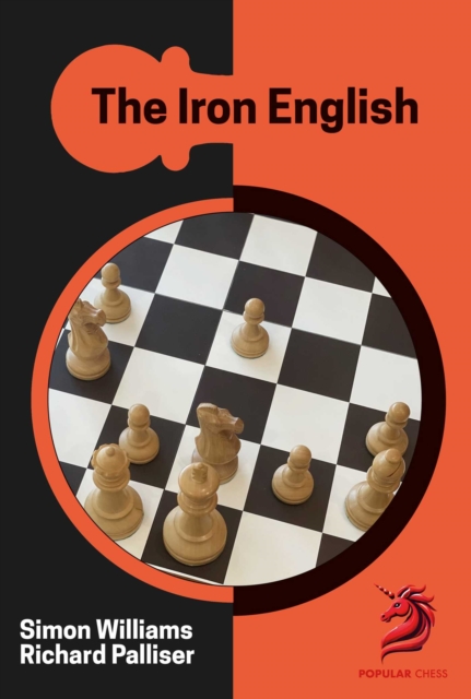 The Iron English : Chess Opening Repertoire
