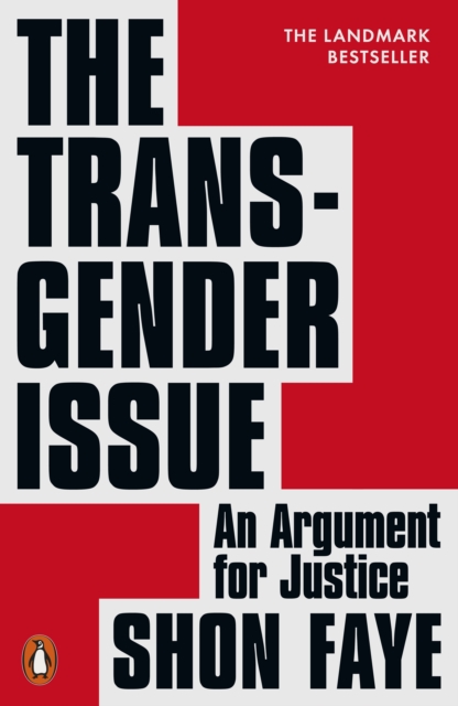 Penguin Books Ltd The Transgender Issue : An Argument For Justice