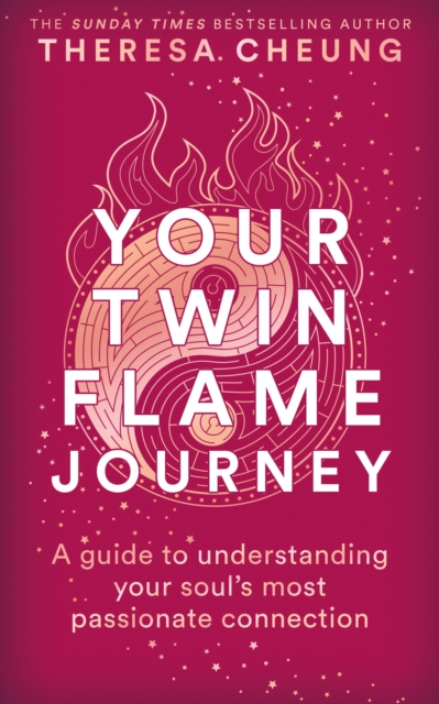 Your Twin Flame Journey : A guide to understanding your soul's most ...