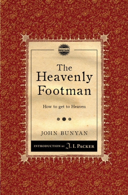 The Heavenly Footman : How to get to Heaven