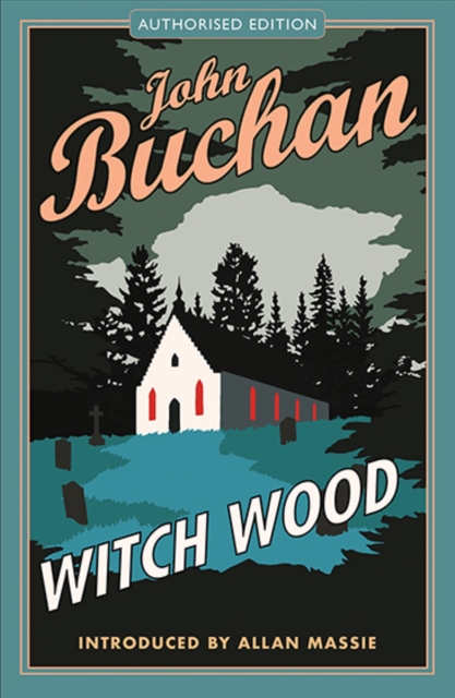 Birlinn General Witch Wood : Authorised Edition