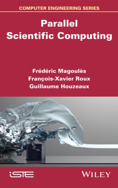 Parallel Scientific Computing: Frederic (Ecole Centrale Paris, France ...