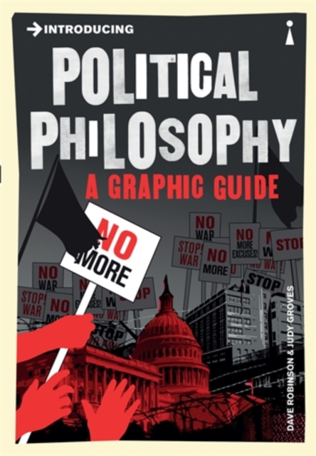 Icon Books Introducing Political Philosophy : A Graphic Guide