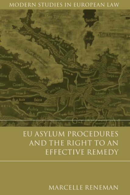 EU Asylum Procedures and the Right to an Effective Remedy: Marcelle ...