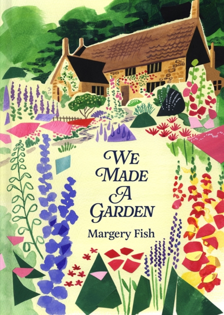 Batsford We Made A Garden