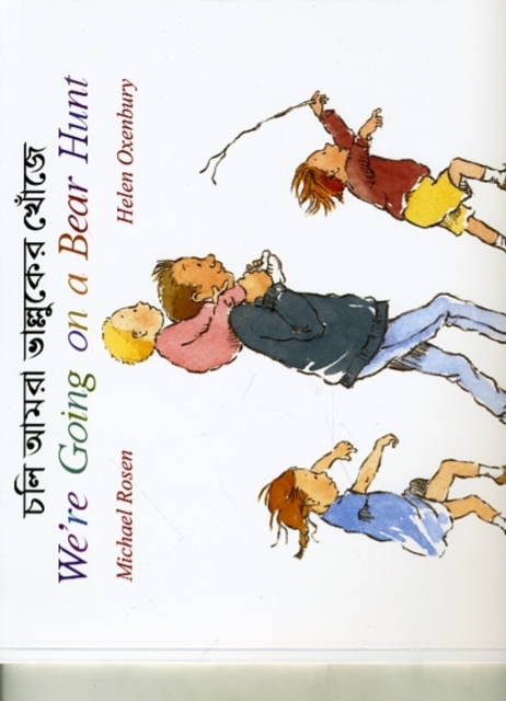 Mantra Lingua We'Re Going On A Bear Hunt In Bengali And English