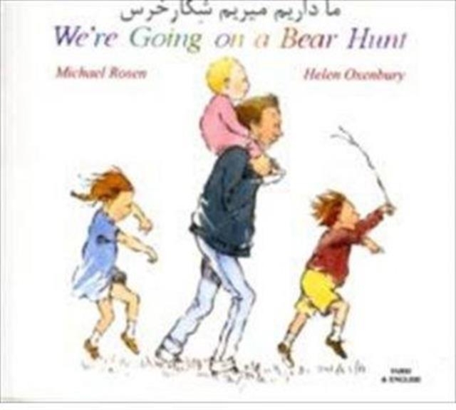 Mantra Lingua We'Re Going On A Bear Hunt In Farsi And English