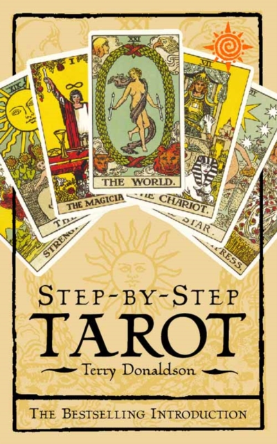 HarperCollins Publishers Step By Step Tarot : The - Introduction