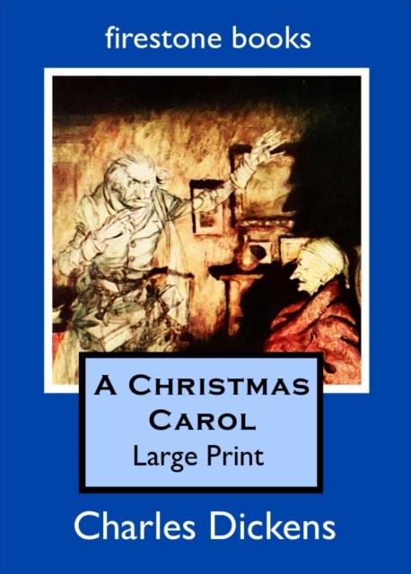 Firestone Books A Christmas Carol : Large Print