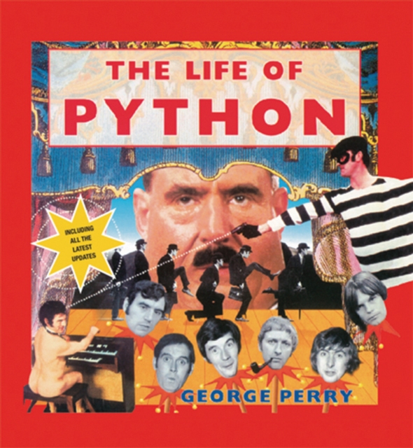 The Life of Python: George Perry: 9781909815452: TGJones