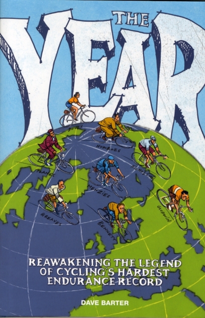 The Year : Reawakening the legend of cyclings hardest endurance record