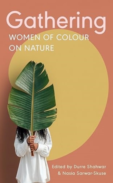 404 Ink Gathering : Women Of Colour On Nature