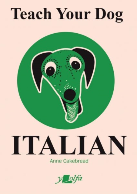 Y Lolfa Teach Your Dog Italian