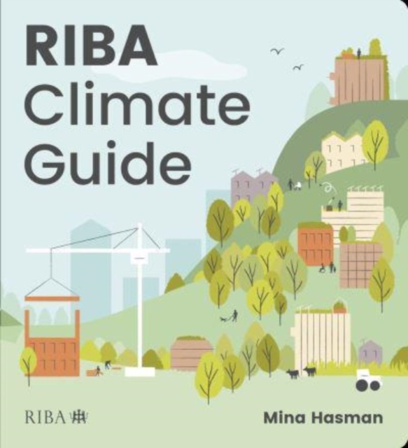 Riba Publishing Riba Climate Guide