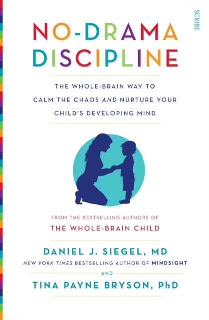 No-Drama Discipline book cover by Daniel J. Siegel focused on calm and effective discipline strategies.