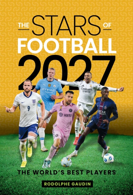 Stars of Football - 2027 : The world's best players