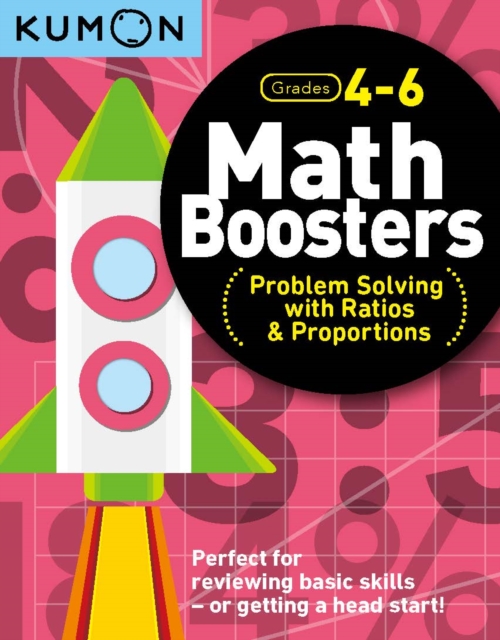 Kumon Math Boosters: Prob Solving w/Ratio & Proportions ...