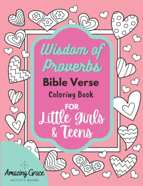 Wisdom of Proverbs Bible Verse Coloring Book for Little Girls & Teens ...
