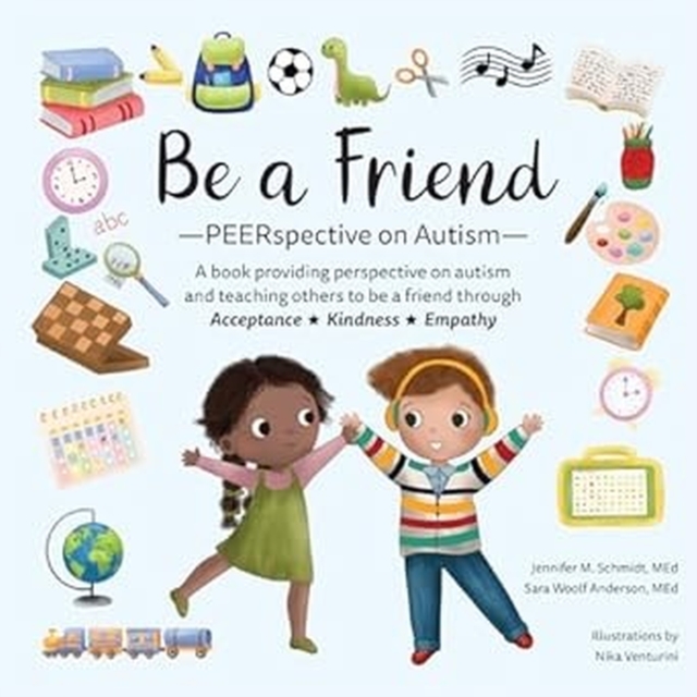 Be a Friend : PEERspective on Autism