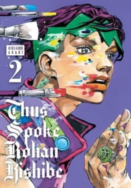 Viz Media, Subs. of Shogakukan Inc Thus Spoke Rohan Kishibe, Vol. 2 : Volume 2