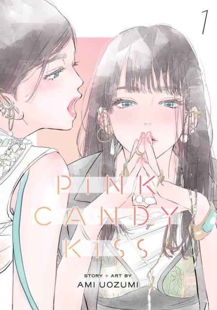 Pink Candy Kiss, Vol. 1 : Volume 1: Ami Uozumi