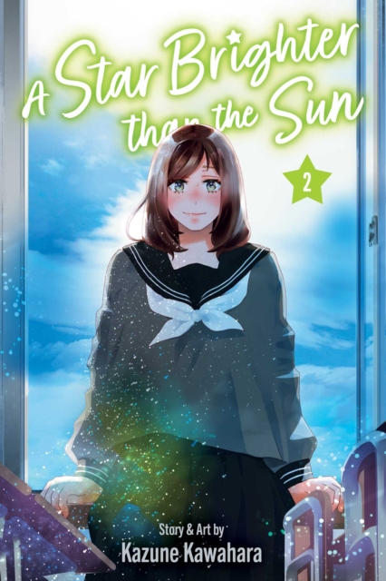 Viz Media, Subs. of Shogakukan Inc A Star Brighter Than The Sun, Vol. 2 : Volume 2