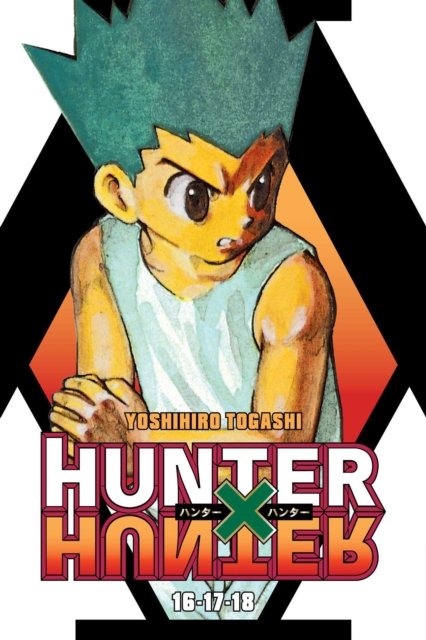 Hunter x Hunter (3-in-1 Edition), Vol. 6 : Includes vols. 16, 17