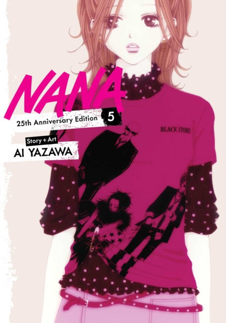 nana★ Nana 25th Anniversary Edition, Vol. 5 : Volume 5: Ai Yazawa