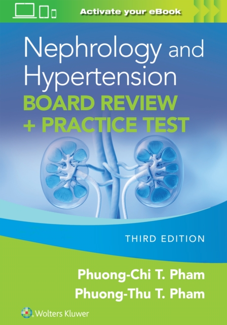 Nephrology and Hypertension Board Review: Print + eBook with Multimedia : + Practice Test