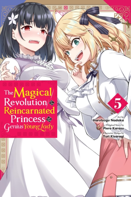 The Magical Revolution of the Reincarnated Princess and the Genius