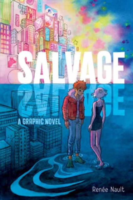 Salvage : A Graphic Novel