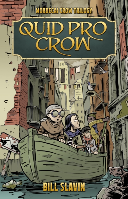 Quid Pro Crow : Mordecai Crow #2
