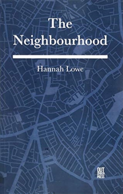 Out-Spoken Press The Neighbourhood