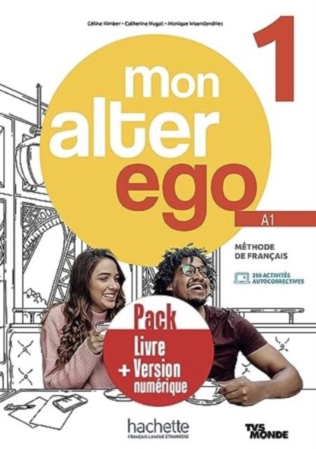Hachette Mon Alter Ego 1 : Pack - Livre De L'Eleve + Version Numerique
