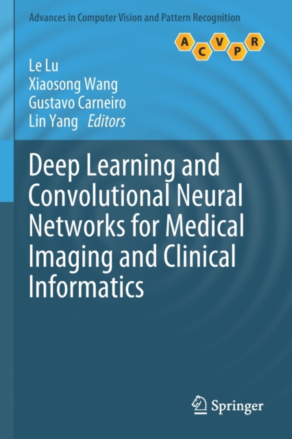 Deep Learning and Convolutional Neural Networks for Medical Imaging and ...